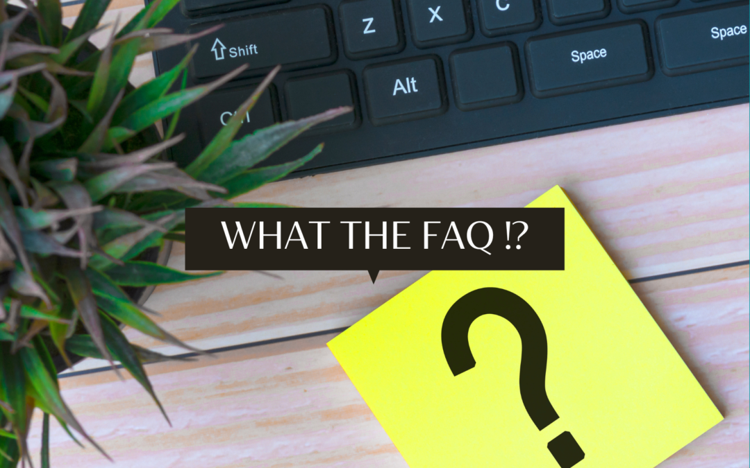 What The FAQ!?
